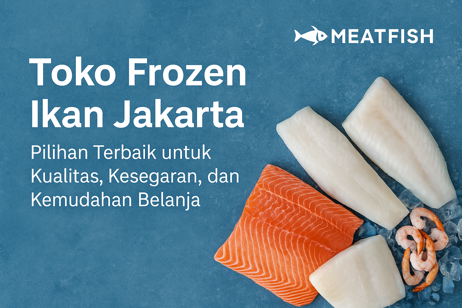 toko frozen ikan Jakarta