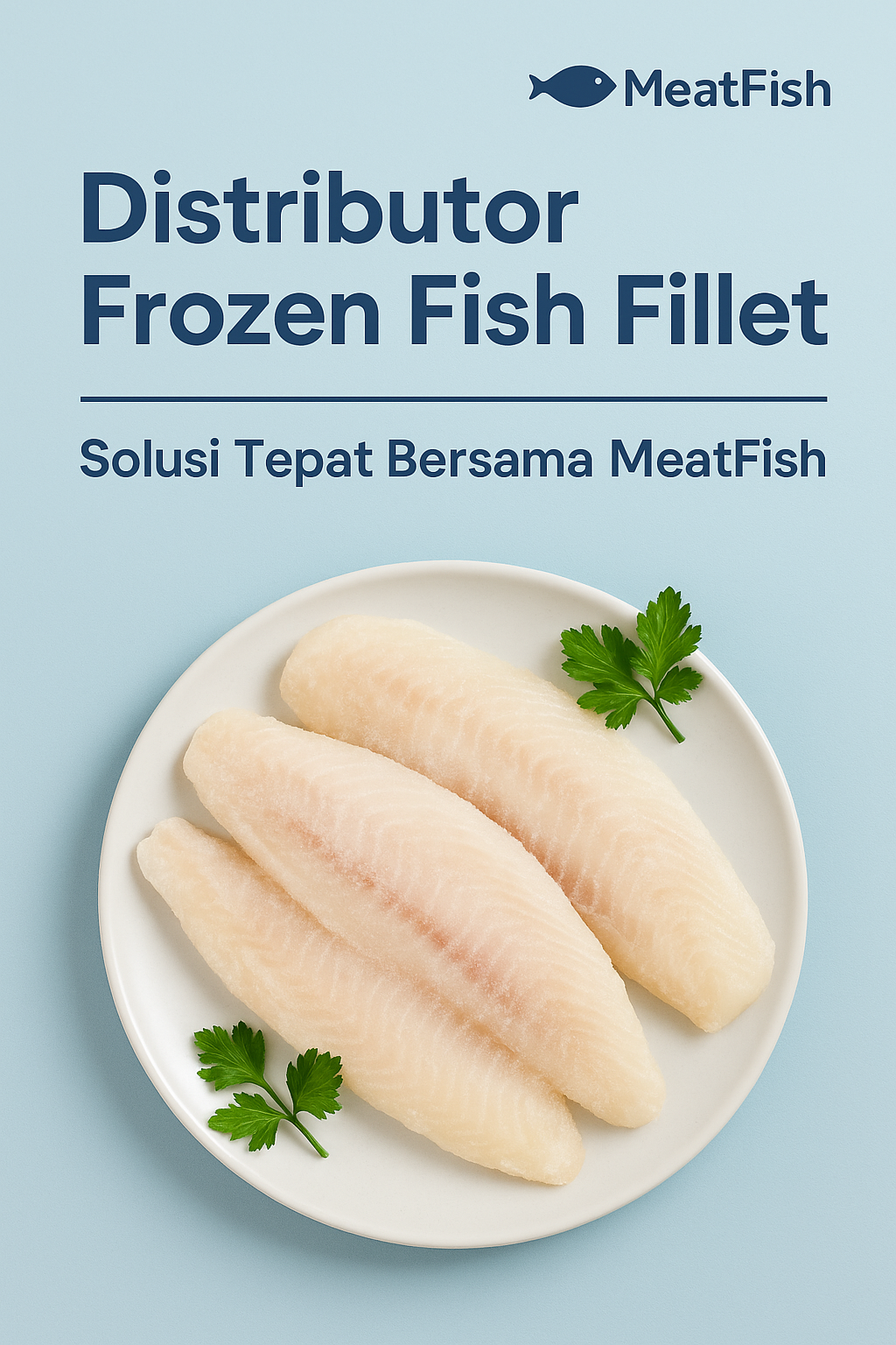 Distributor Frozen Fish Fillet