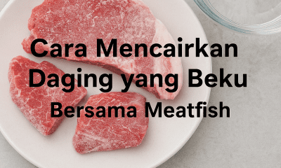 cara mencairkan daging beku