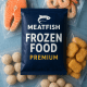 Frozen food premium