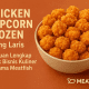 memilih chicken popcorn frozen