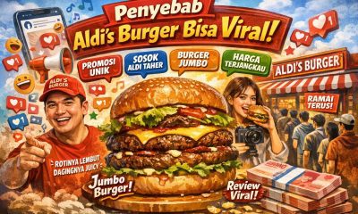 Penyebab Aldi’s Burger bisa viral