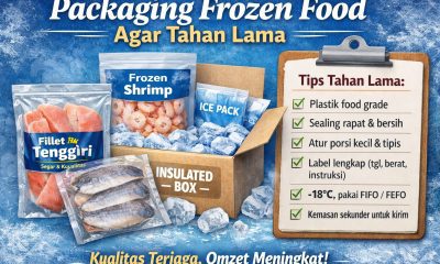 Packaging frozen food yang tepat bikin produk tahan lama