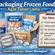 Packaging frozen food yang tepat bikin produk tahan lama